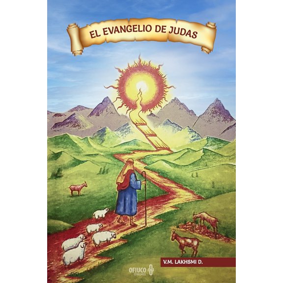 El Evangelio de Judas: Versin Indita de 1995. Evangelio antes de las Conocidas Publicaciones de 2006, (Paperback)