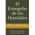 thumbnail image 1 of El Evangelio de los Humildes, (Paperback), 1 of 1