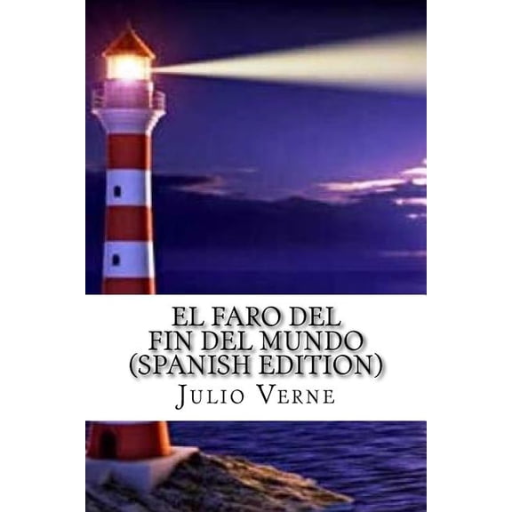 El Faro del Fin del Mundo