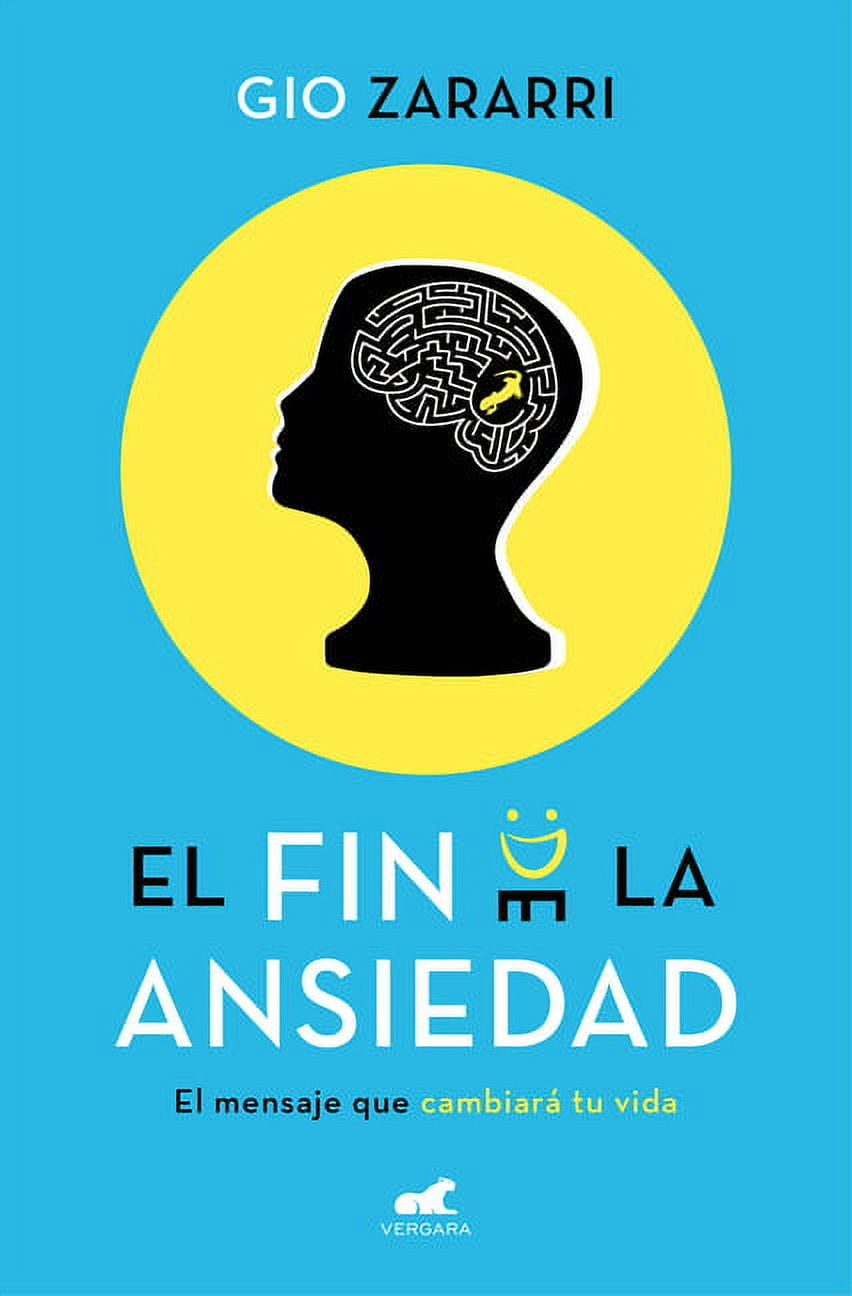 El Fin de la Ansiedad / The End of Anxiety -- Gio Zararri 