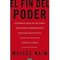 thumbnail image 1 of Pre-Owned El Fin del Poder / The End of Power (Paperback) 8499923003 9788499923000, 1 of 1