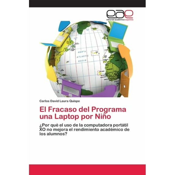 El Fracaso del Programa una Laptop por Niño (Paperback)