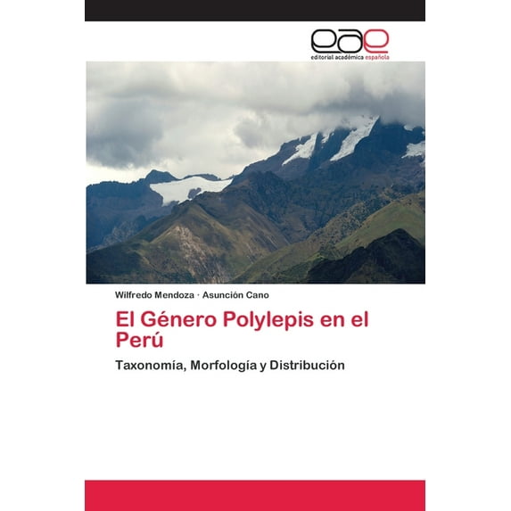El Género Polylepis en el Perú (Paperback)