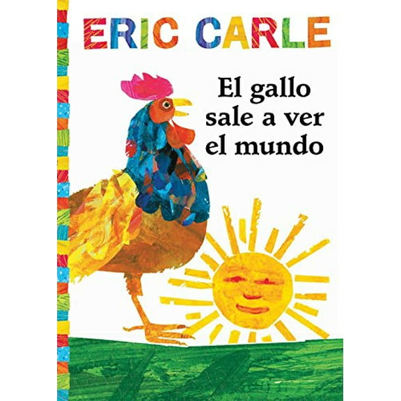 Pre-Owned El Gallo Sale A Ver el Mundo = Rooster's Off to See the World (Paperback) 1534424474 9781534424470