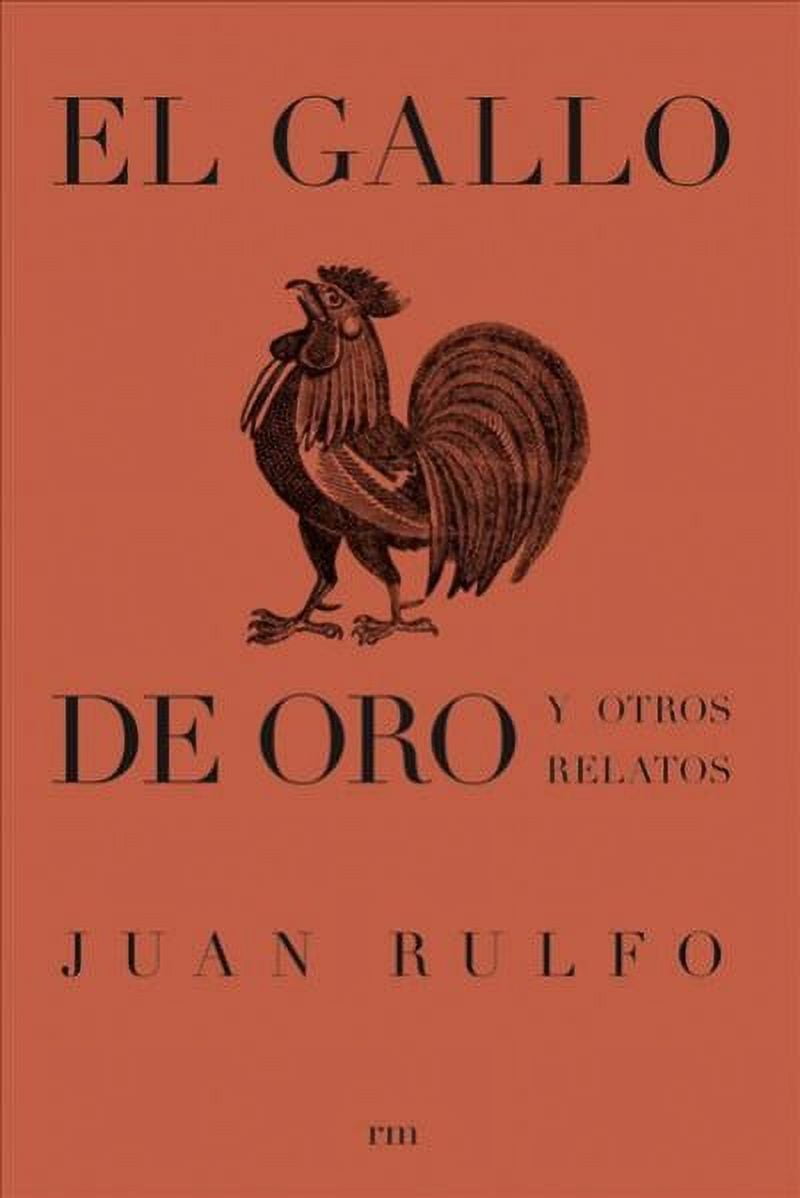 El Gallo de Oro Y Otros Relatos: The Golden Cockerel and Other Writings, Spanish Edition (Paperback)