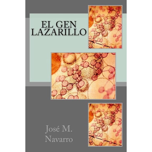 El Gen Lazarillo (Paperback)