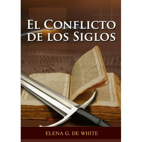 El Gran Conflicto: El Conflicto de los Siglos (Paperback)(Large Print)