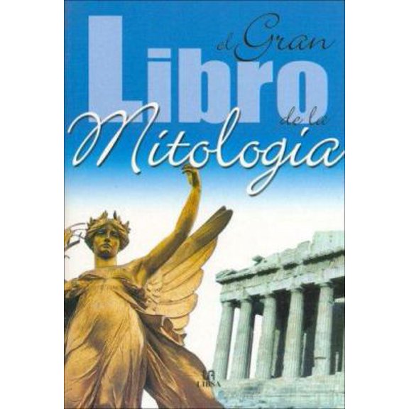 Pre-Owned El Gran Libro de La Mitologia by Aquino, Aquino Paperback Spanish