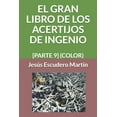 thumbnail image 1 of 1 - El Gran Libro de los Acertijos de In El Gran Libro de Los Acertijos de Ingenio: [Parte 9] (Color), Book 14, (Paperback), 1 of 1