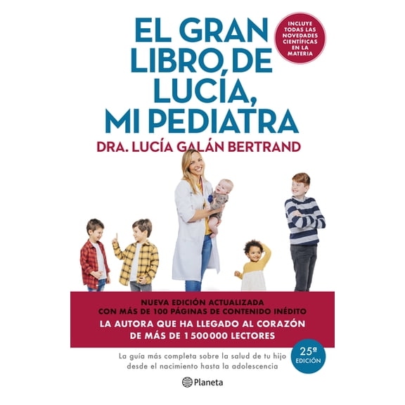 El Gran Libro de Luca, Mi Pediatra (Edicin 5 Aniversario) / The Big Book of Luca, My Pediatrician (5th Anniversary E, (Paperback)