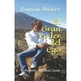 thumbnail image 1 of El Gran Poder del Ego: El Poderío del Plexo Solar (Paperback), 1 of 1