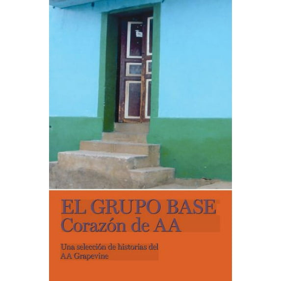 Pre-Owned El Grupo Base (Paperback) 0933685602 9780933685604
