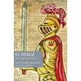 thumbnail image 1 of El HÃ©roe: The Valiant Hero (1637), (Hardcover), 1 of 1
