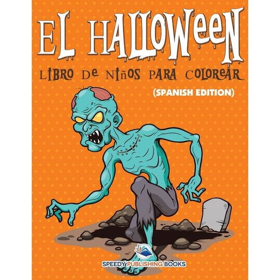El Halloween Libro De Niños Para Colorear (Spanish Edition), (Paperback)