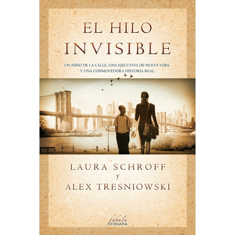 El Hilo Invisible / An Invisible Thread