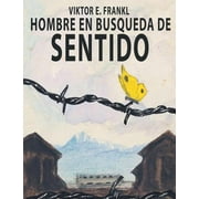 VIKTOR E FRANKL El Hombre En Busca Del Sentido, (Paperback)