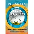 thumbnail image 1 of El Hombre Que Movía Las Nubes / The Man Who Could Move Clouds, (Paperback), 1 of 1