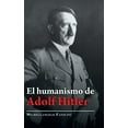 thumbnail image 1 of El Humanismo De Adolf Hitler (Hardcover), 1 of 1