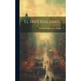 thumbnail image 1 of El Imperialismo... (Hardcover), 1 of 1