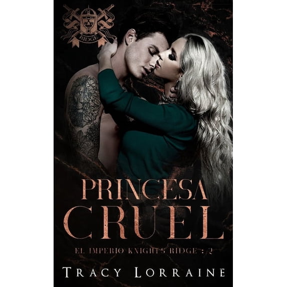 El Imperio Knight's Ridge Princesa Cruel, Book 2, (Paperback)