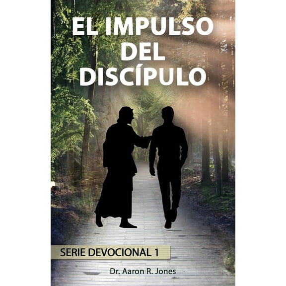 El Impulso Del Discpulo, (Paperback)