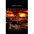 thumbnail image 1 of El Incendio de los Cielos : Un Episodio que Ching-Yu jamás olvidó (Paperback), 1 of 1