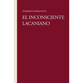 El Inconsciente Lacaniano (Paperback)