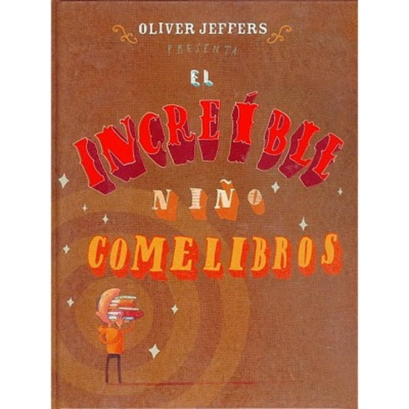 El Increible Nino Comelibros (Hardcover)