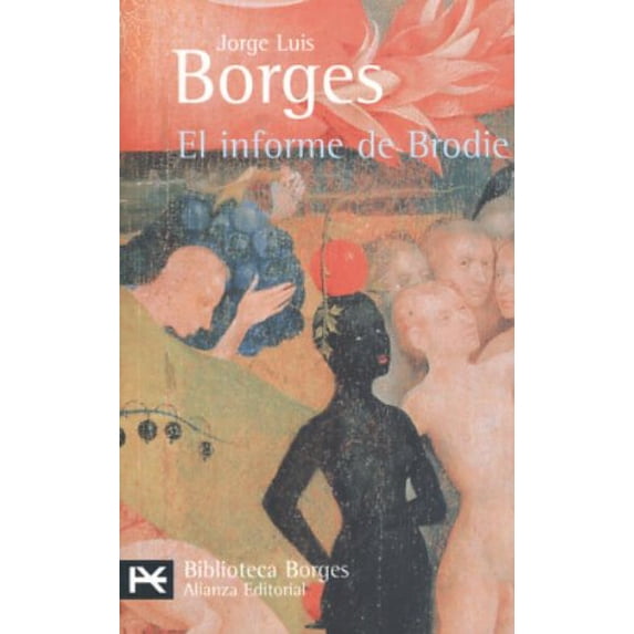 Pre-Owned El Informe de Brodie (Paperback) 8420633321 9788420633329
