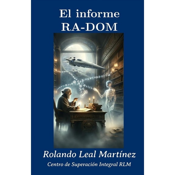 El Informe Ra-DOM, (Paperback)