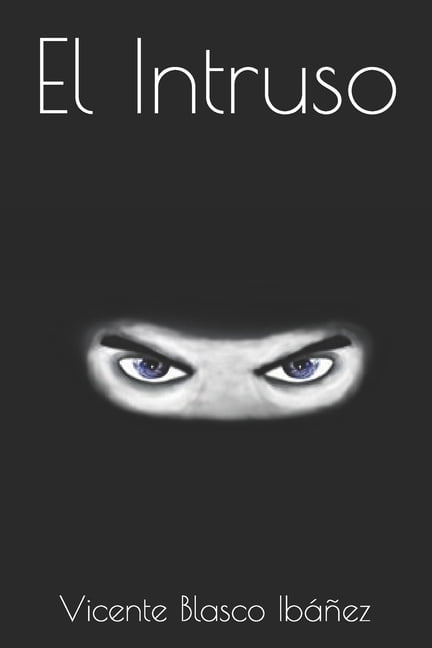 El Intruso (Paperback)