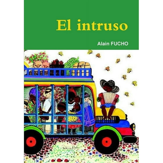 El Intruso, (Paperback)