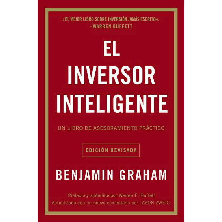 El inversor inteligente, el libro definitivo sobre inversión de