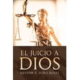 thumbnail image 1 of El Juicio a Dios, (Paperback), 1 of 1
