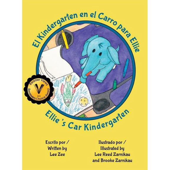 El Kindergarten en el Carro para Ellie / Ellie's Car Kindergarten, (Hardcover)
