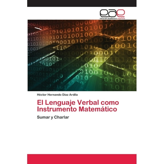 El Lenguaje Verbal como Instrumento Matemático (Paperback)