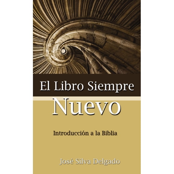 El Libro Siempre Nuevo, (Paperback)