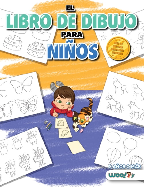 El Libro de Dibujo Para Niños: 365 cosas diarias para dibujar, paso a paso  (actividades para niños, aprender a dibujar) (Woo! Jr. Kids Activities)