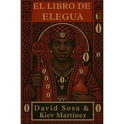 El Libro de Elegua, (Paperback)