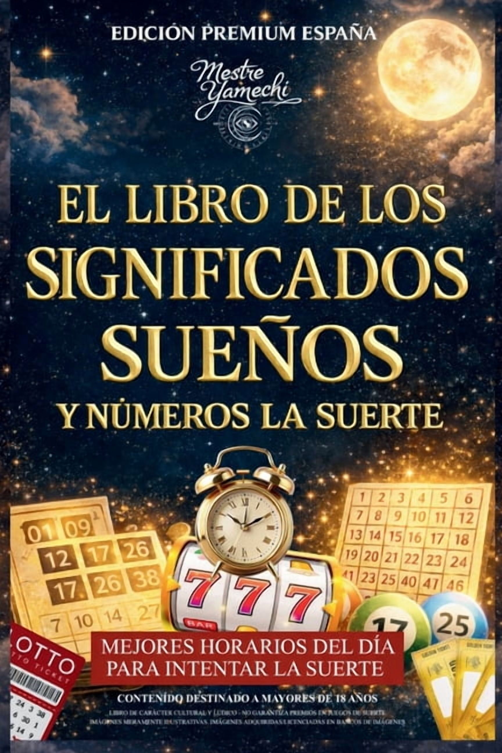 El Libro de Los Significados SuenÃµs Y NÃºmeros La Suerte, (Paperback)