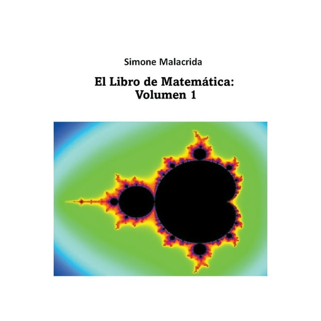 El Libro de Matemática : Volumen 1 (Paperback)
