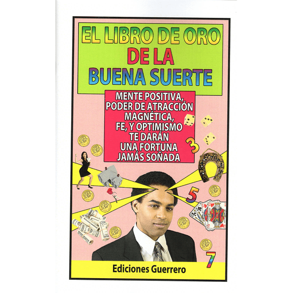El Libro de Oro de la Buena Suerte