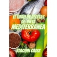 thumbnail image 1 of El Libro de Recetas de Dieta Mediterránea (Paperback), 1 of 1