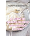thumbnail image 1 of El Libro de Recetas de Kefir Infusionado Último, (Paperback), 1 of 1