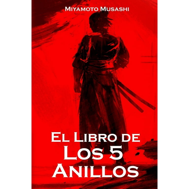 El Libro De Los Cinco Anillos - Musashi Miyamoto [ Original]
