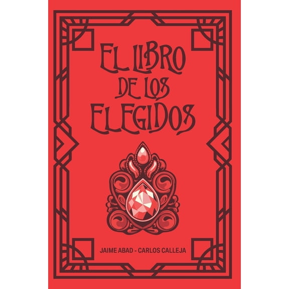 El Libro de los Elegidos, (Paperback)