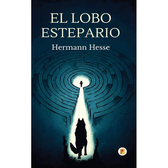 El Lobo Estepario (Spanish Edition), (Hardcover)