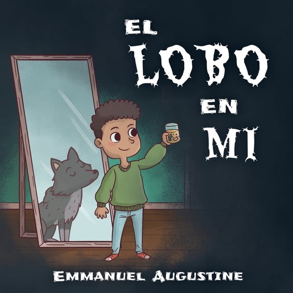 El Lobo en Mi, (Paperback)