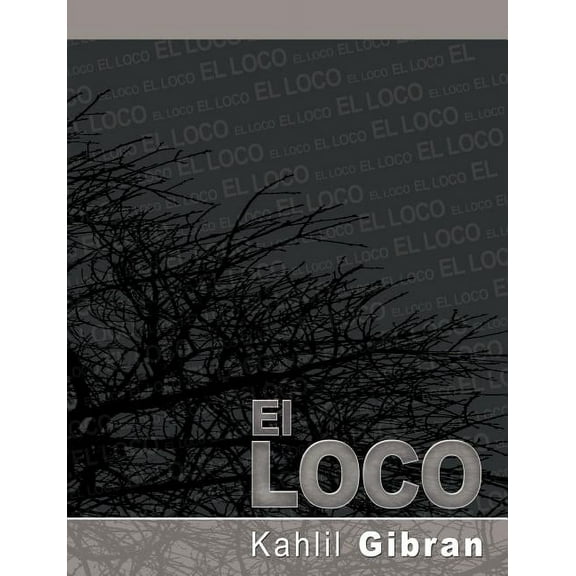 El Loco, (Paperback)