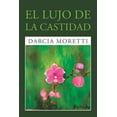 thumbnail image 1 of El Lujo De La Castidad, 1 of 1